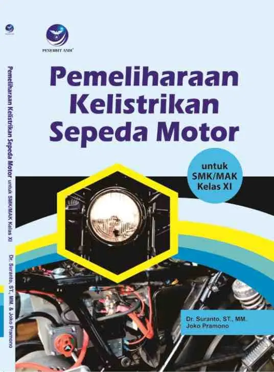 Pemeliharaan Kelistrikan Sepeda Motor kelas XI 0