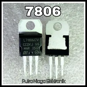 L 7806 CV Regulator Voltage 6V 1A Fix L7806 merk ST High Quality