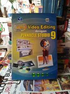 VIDEO EDITING DENGAN PINNACLE STUDIO 9