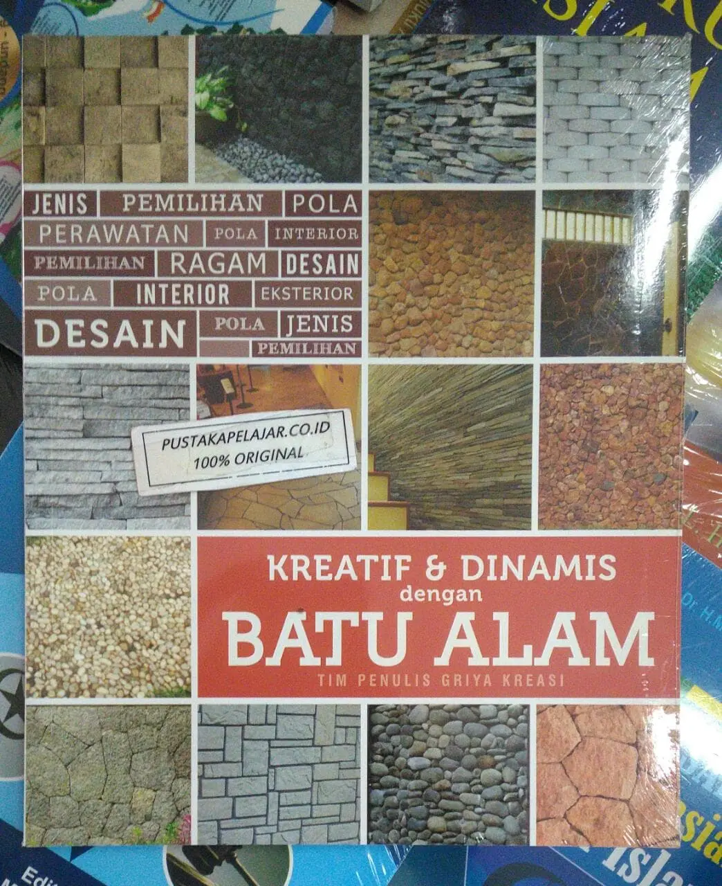 Buku Kreatif & Dinamis Dengan Batu Alam-Tim Penulis Griya Kreasi