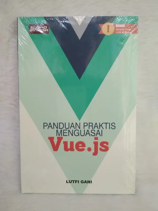 Buku Panduan Praktis Menguasai Vue. Js 2
