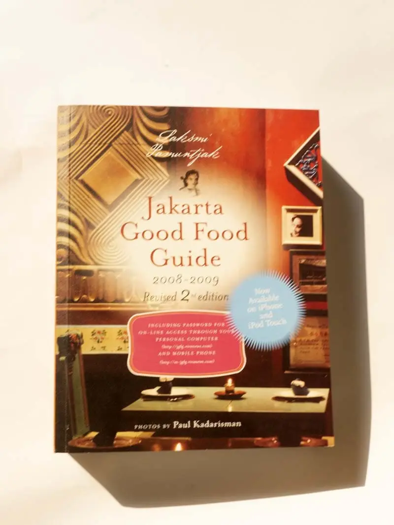 JAKARTA GOOD FOOD GUIDE by Laksmi Pamuntjak