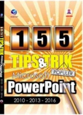 Gambar 155 Tips Dan Trik Populer Microsoft PowerPoint 2010-2013-2016 dari Andi Publisher Kab. Sleman Tokopedia