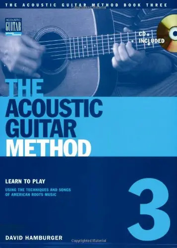 The Acoustic Guitar Method (Book 3   CD)