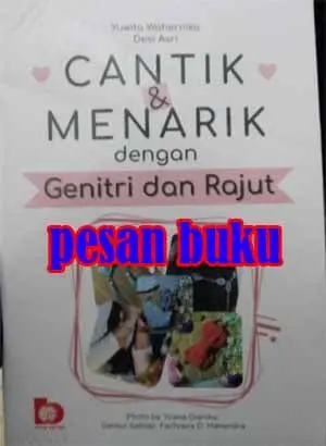 Buku Cantik dan menarik dengan genitri dan Rajut - Yuwita.W