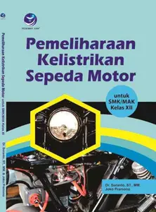 Pemeliharaan Kelistrikan Sepeda Motor SMK MAK kelas XII