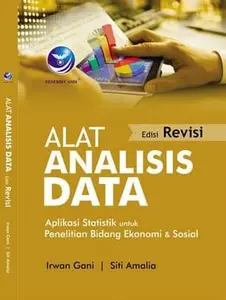 Alat Analisis Data, Aplikasi Statistik Untuk Penelitian ed Revisi
