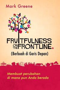 Gambar Fruitfulness on the Frontline (Berbuah di Garis Depan) dari God's Love Book Kota Administrasi Jakarta Timur 2 Tokopedia