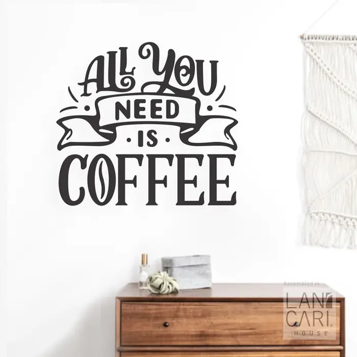 Gambar LANCARI Stiker Kaca All You Need is Coffee window wall Sticker Cutting Dinding - Hitam Doff dari LANCARI Kota Administrasi Jakarta Pusat 4 Tokopedia
