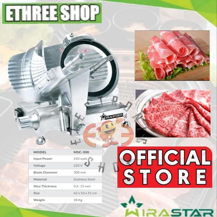 Gambar WIRASTAR MSC 300 - MEAT SLICER - MESIN PENGIRIS DAGING - PROMO dari E Three Shop Kota Administrasi Jakarta Utara Tokopedia