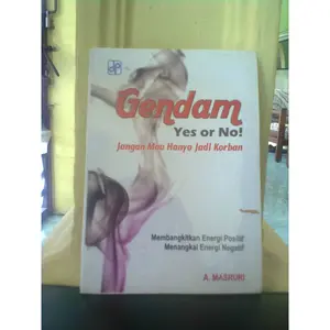 Buku Gendam Yes or No! Jangan Mau Hanya Jadi Korban