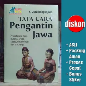 Tata Cara Pengantin Jawa - Ki Juru Bangunjiwo