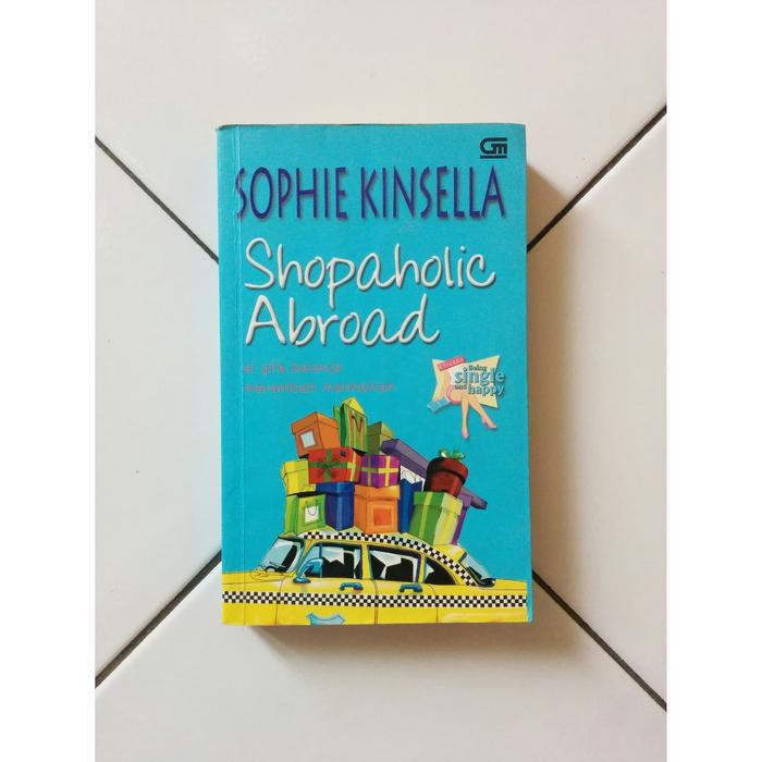 Gambar Shopaholic Abroad (Si Gila Belanja Merambah Manhattan) dari Toko Buku Bekas Aksiku Kota Administrasi Jakarta Timur Tokopedia