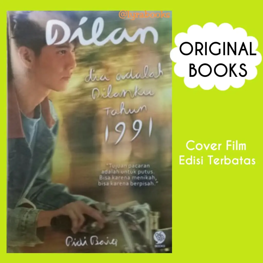 Novel Dilan 2, dia adalah Dilanku tahun 1991 - Buku Pidi Baiq