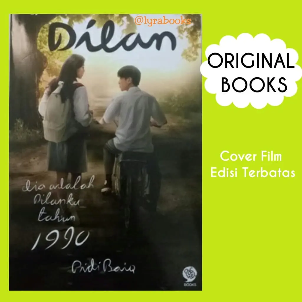 Novel Dilan 1, Dia Adalah Dilanku Tahun 1990 - Edisi Revisi