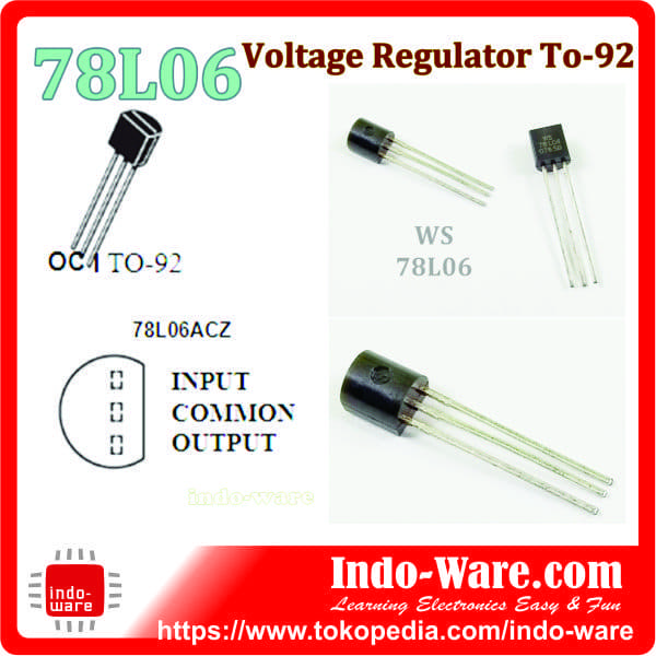 Gambar 78L06 7806 L7806 6V 100mA 0.1A Positive Voltage Regulator TO-92 dari indo-ware Kota Semarang Tokopedia