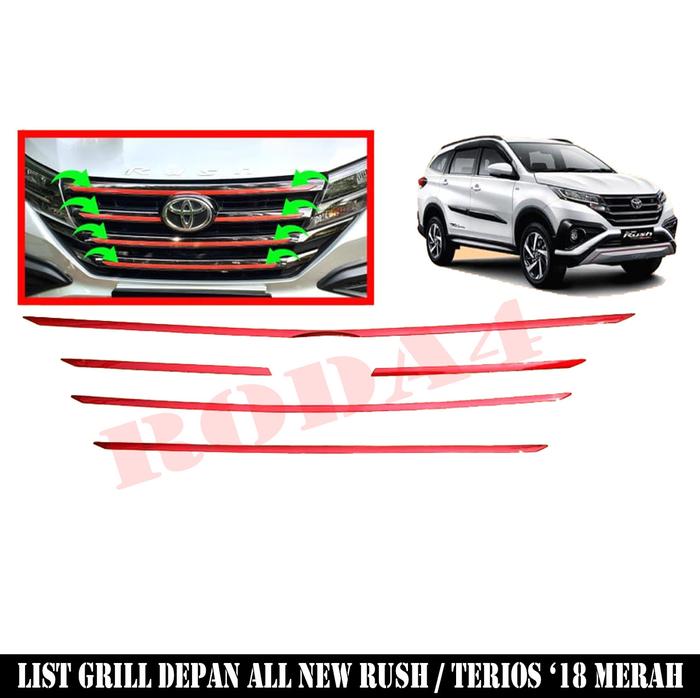 Gambar List Grill Depan All New Rush - Terios 2018 Merah dari Roda4 Kota Administrasi Jakarta Barat Tokopedia