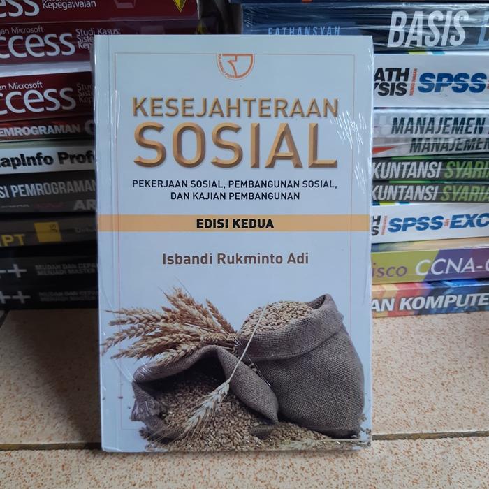 Gambar Buku Kesejahteraan Sosial EDISI 2 - Isbandi Rukminto Adi dari TOKO BUKU ERIC Kota Depok Tokopedia