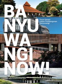 Gambar BANYUWANGI NOW! dari IMAJIBOOKS Kota Administrasi Jakarta Selatan 1 Tokopedia