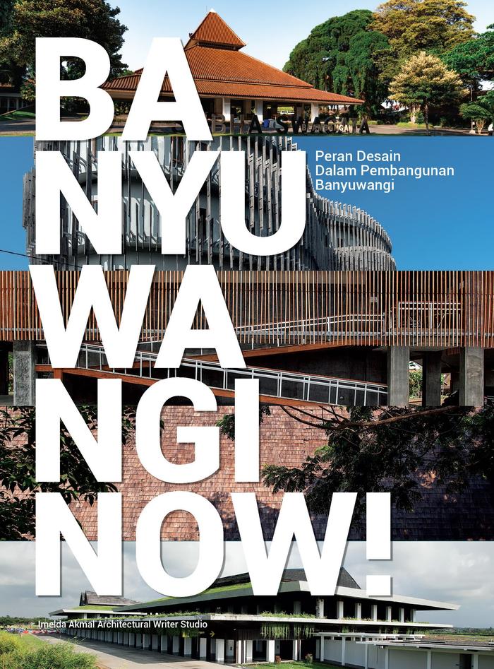 Gambar BANYUWANGI NOW! dari IMAJIBOOKS Kota Administrasi Jakarta Selatan Tokopedia