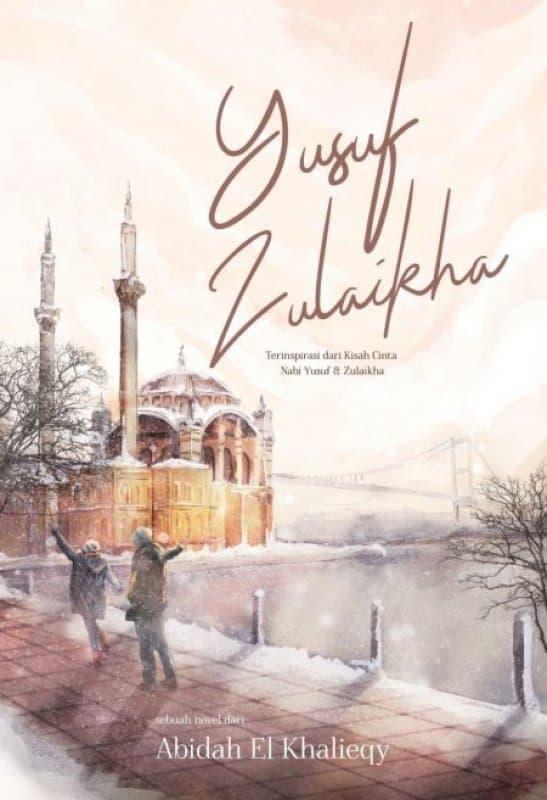 Gambar Yusuf Zulaikha - Abidah El Khalieqy - Falcon Publishing dari Republikfiksi Kota Administrasi Jakarta Selatan Tokopedia