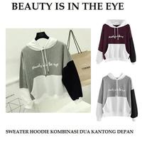 Gambar DIVA_BOUTIQUE Sweater Hoodie Wanita Beauty Is In The Eye Kombinasi dari diva_boutique Jakarta Utara 1 Tokopedia