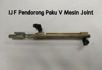 Gambar Pendorong Paku V Mesin Joint dari intijayaframefiber Kota Administrasi Jakarta Barat 2 Tokopedia