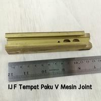Gambar Tempat Paku V pada Mesin Joint (Tembaga) dari intijayaframefiber Kota Administrasi Jakarta Barat 4 Tokopedia
