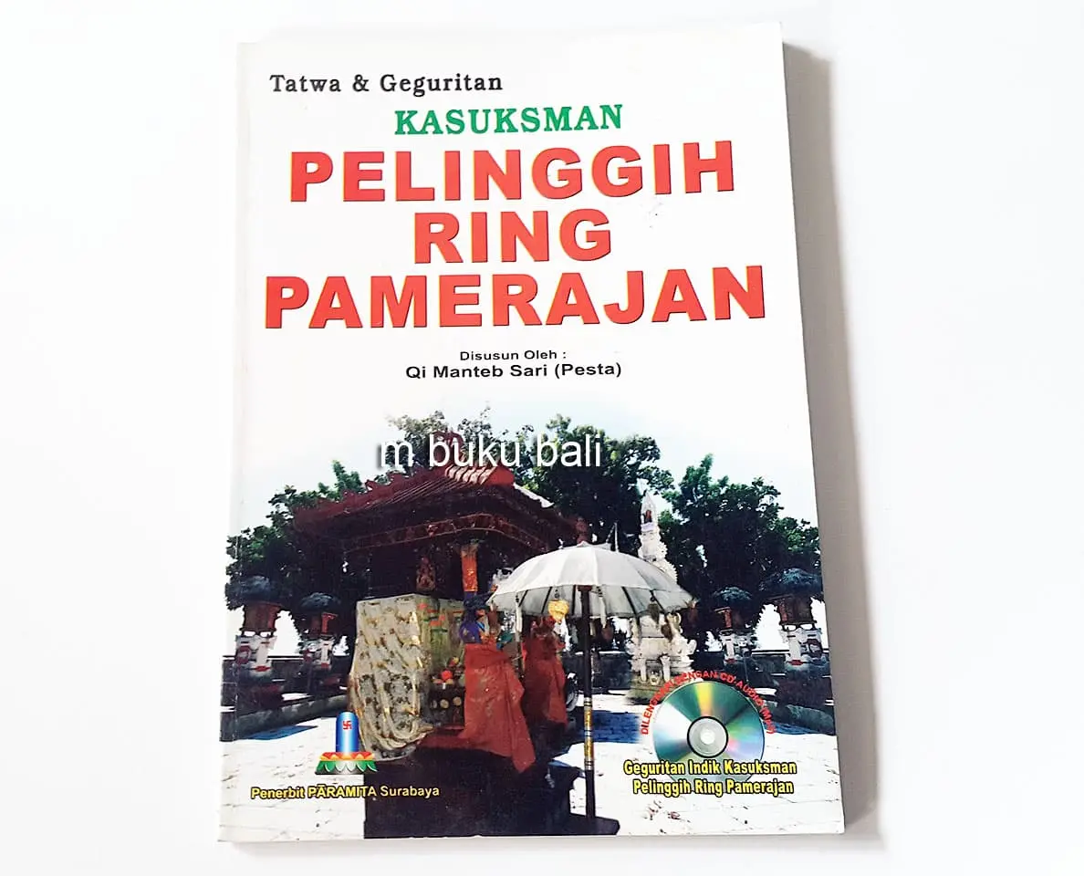 Tatwa lan Geguritan Kasuksman Pelinggih ring Pamerajan