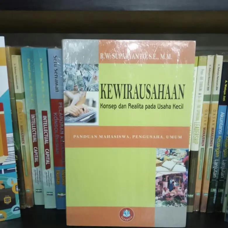 BUKU KEWIRAUSAHAAN KONSEP DAN REALITA PADA USAHA KECIL - SUPARYANTO