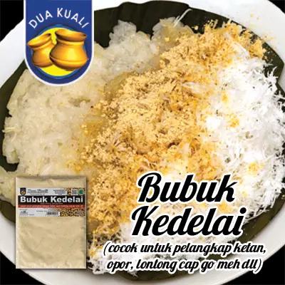 Dua Kuali Bubuk Kedelai - pelengkap ketan/opor/lontong cap go meh