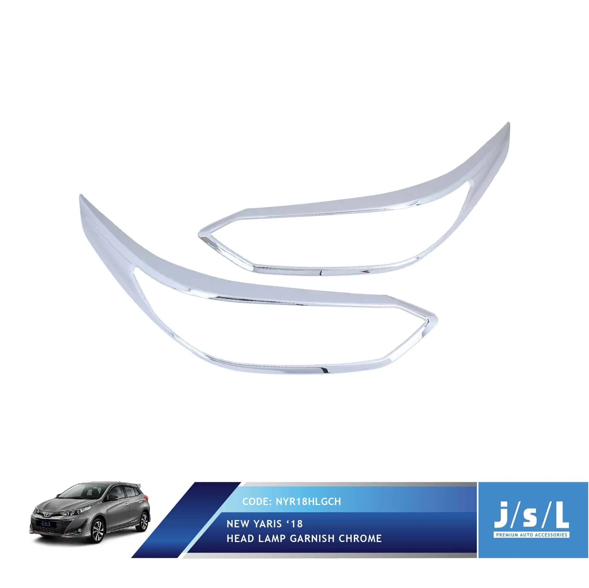 JSL Garnis Depan New Yaris 2018 Head Lamp Garnish Chrome