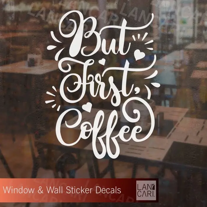 Gambar Sticker Dinding But First coffee Quote Stiker Cutting Kaca Kafe Cafe - Putih dari LANCARI Kota Administrasi Jakarta Pusat 4 Tokopedia