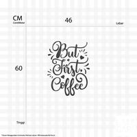 Gambar Sticker Dinding But First coffee Quote Stiker Cutting Kaca Kafe Cafe - Putih dari LANCARI Kota Administrasi Jakarta Pusat 2 Tokopedia