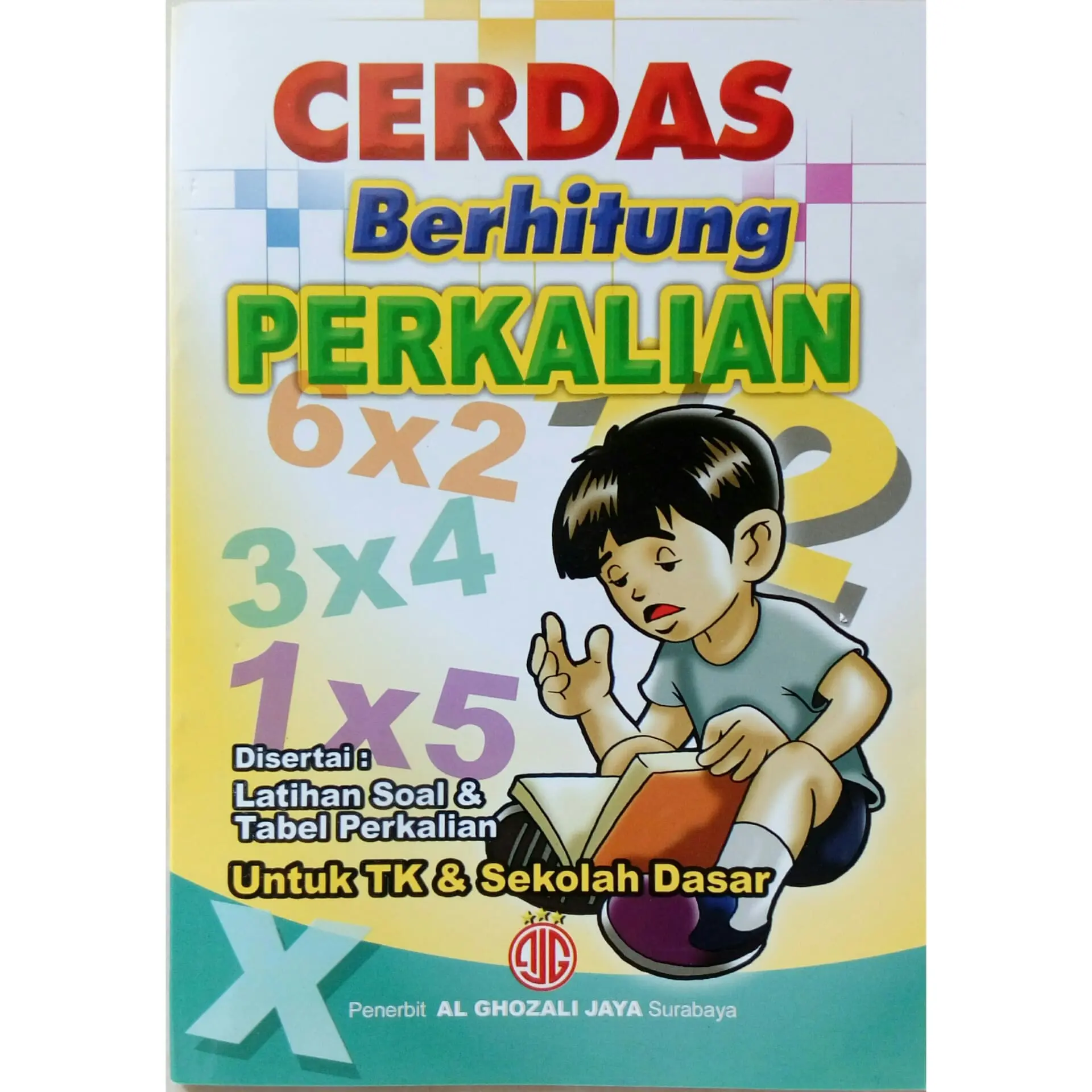 AGJ Buku Cerdas Berhitung Perkalian untuk TK SD AL Ghozali Jaya Books