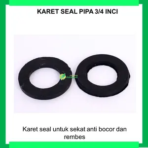 Karet Seal 3/4 inci untuk hidroponik,sekat pipa, sekat keran