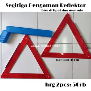 segitiga pengaman segitiga bahaya mobil reflektor BISA NYALA & DILIPAT