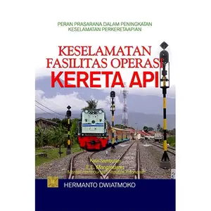 buku keselamatan fasilitas operasi kereta api