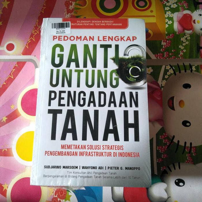 Gambar pedoman lengkap ganti untung pengadaan tanah. ma1 dari TB. Raja Murah Kab. Bantul Tokopedia