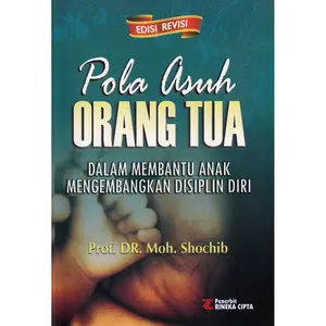 Pola Asuh Orang Tua - Prof dr Moh Sochib #C04