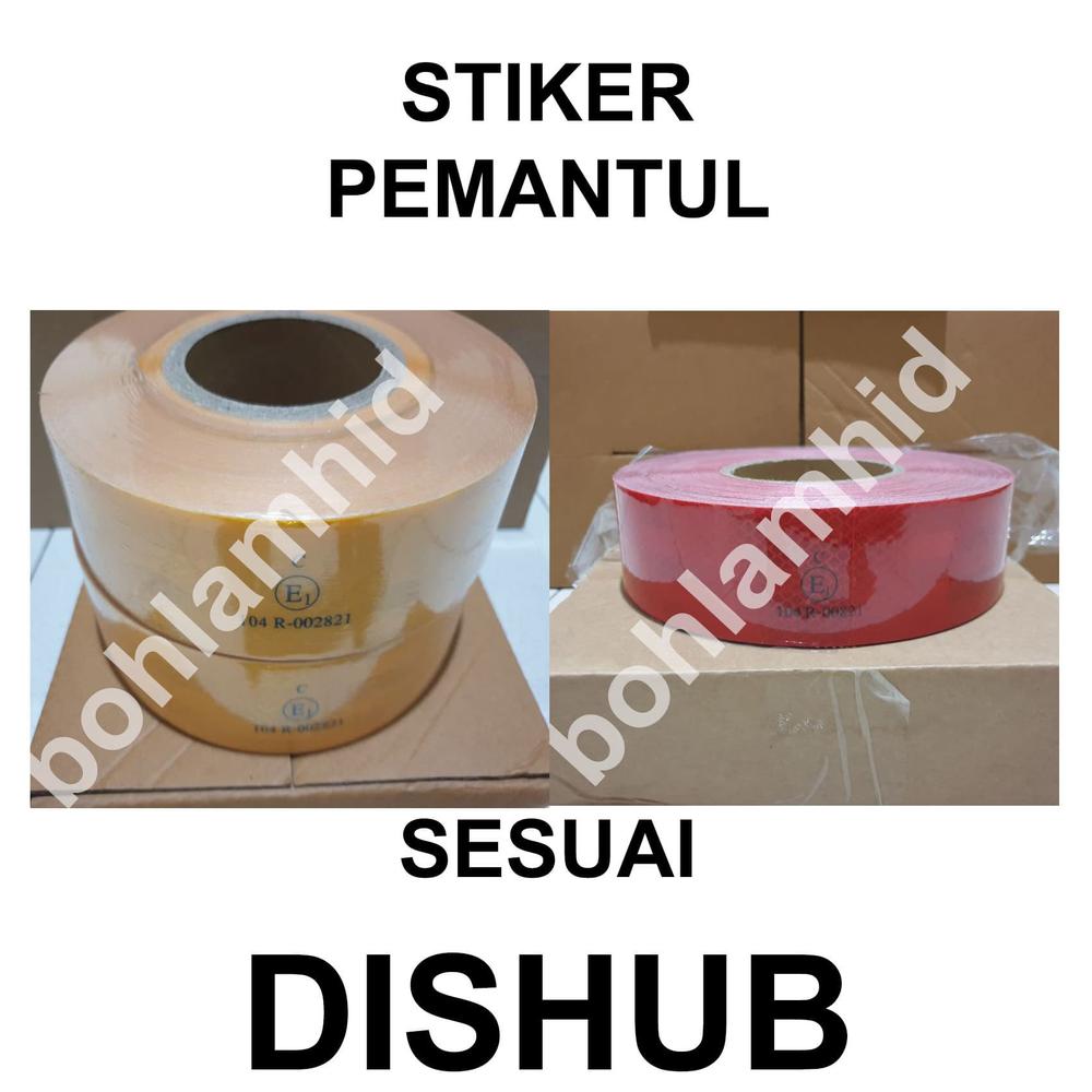 Stiker Pemantul Truk Reflektif Reflektor E1 E4 E8 DISHUB 20 meter - Merah