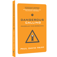 Gambar Dangerous Calling (Panggilan yang Berbahaya) dari Literatur Perkantas Jatim Kota Surabaya 1 Tokopedia