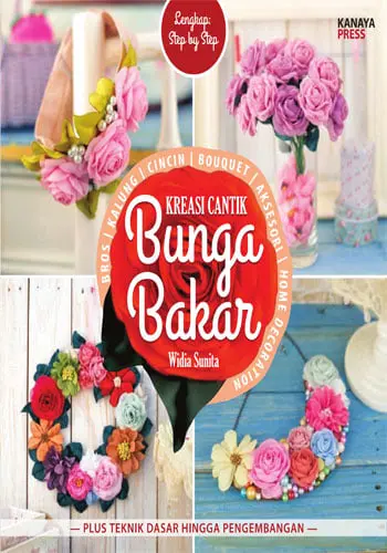 Buku Kreasi Cantik Bunga Bakar