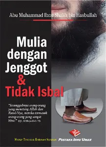 Buku Mulia dengan Jenggot dan Tidak Isbal