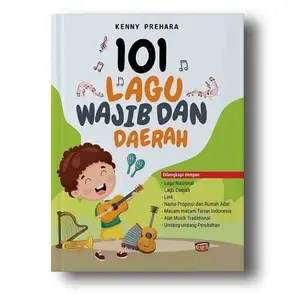 BUKU 101 LAGU WAJIB DAN DAERAH