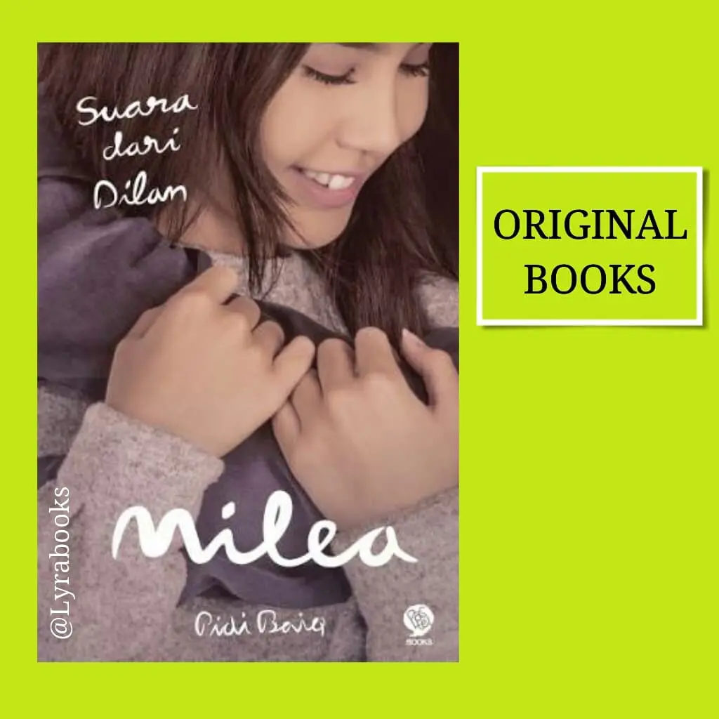 Novel Milea - Suara dari Dilan, Buku Pidi Baiq