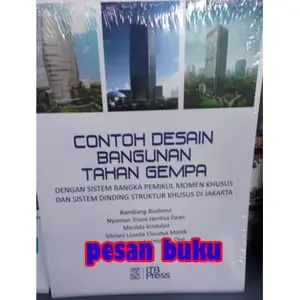 Buku Contoh Desain Bangunan Tahan Gempa - Bambang Budiono