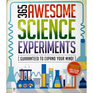 365 Awesome Science Experiments