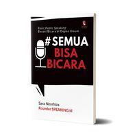 Gambar Buku Public Speaking | Sara Neyrhiza dari SPEAKINGid Kab. Sukoharjo 2 Tokopedia