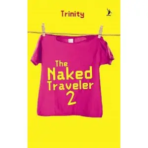 Buku The Naked Traveler 2 New - Trinity - Memoar